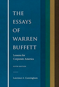 The Essays of Warren Buffett:  Lessons for Corporate America