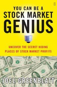 You Can Be a Stock Market Genius by Joel Greenblatt